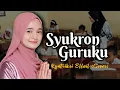 Download Lagu SYUKRON GURUKU cover by Kuntriksi Ellail (SPESIAL HARI GURU)