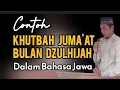 Download Lagu CONTOH KHUTBAH JUMAT BULAN DZULHIJAH DALAM BAHASA JAWA