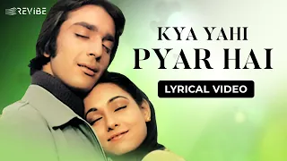 kya yahi pyar hai lyrical video lata mangeshkar kishore kumar revibe hindi songs
