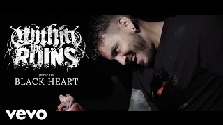 Download Within The Ruins - Black Heart (Official Music Video) MP3