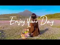 Lagu Enjoy Your Day ☕ Positive songs to start your day | Best Indie/Pop/Folk/Acoustic Playlist