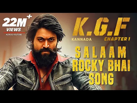 Download MP3 KGF: Salaam Rocky Bhai Song with Lyrics | KGF Kannada | Yash | Prashanth Neel | Hombale | Kgf Songs