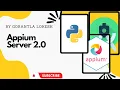 2023 Part 5 Install and Setup Appium Server Mobile Automation Testing With Python