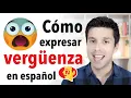 Don t Panic Say THIS in Spanish When You re Embarrassed Expresiones utiles en espanol