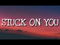 Download Lagu 3T - Stuck On You (Lyrics)