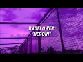 Badflower - Heroin / Subtitulado