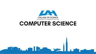 GET TO KNOW UAH s Computer Science Department