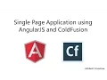 End to end single page application using AngularJS Bootstrap and Coldfusion Deprecated