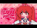 love for you ORIGINAL ANIMATION MEME