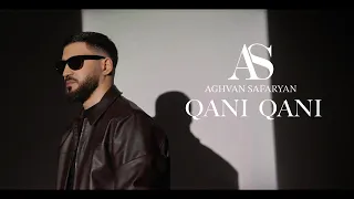 Aghvan Safaryan - Qani Qani