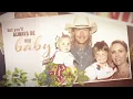 Alan Jackson - You'll Always Be My Baby (Written for Daughters' Weddings) (Official Lyric Video)