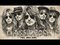 70s 80s 90s Classic Rock 🎵 Best Classic Rock Songs Of All Time 🎯 Top Beautiful Rock Songs