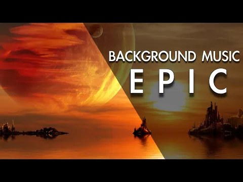 Download MP3 Best Epic Inspirational Background Music For Videos