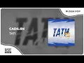 CADILЯN - TATI (Official Music Video)