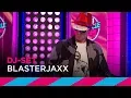 Lagu Blasterjaxx (DJ-set) | SLAM!