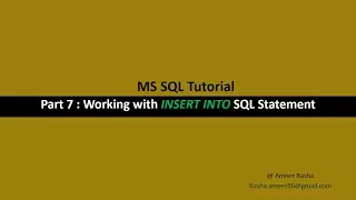Part 7 Working with INSERT INTO SQL Statement