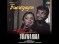 Thaaragayae (From "Halal Shawarma")