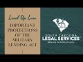 Important Protections of the Military Lending Act