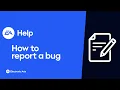 How to report a bug