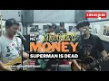 Download Lagu money money money - superman is dead (struck out inside) Live Cover