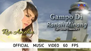 ria amelia gampo di ranah minang official musik video 