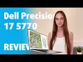REVIEW Dell Precision 17 5770 - you are getting yourself an artwork