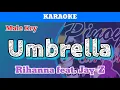 Umbrella by Rihanna feat. Jay-Z (Karaoke : Male Key)