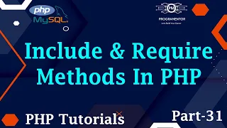 31 Include And Require Methods In PHP PHP Include PHP Require Include Function