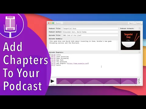 Download MP3 How to Add Chapters \u0026 Other Metadata to Your Podcast on Mac with PodWise (MP3 ID3 Tag Editor)