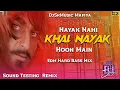 Download Lagu Nayak Nahi Khal Nayak Hoon Main Djremix√√Nayak Nahi Khal Nayak Hoon Main hard edm remix DjSkMusic