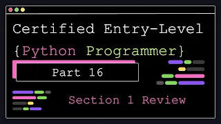 Certified Entry Level Python Programmer - Part 16
