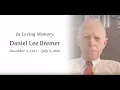 Daniel Lee Bremer Funeral Service