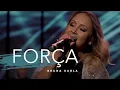 Lagu BRUNA KARLA - Força #Acustico93FM