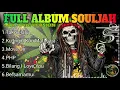 FULL ALBUM SOULJAH (Ska-Core Version) - Tak Selalu, Move On, Bilang I Love You | Must Reggae 💀🔥
