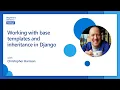 Working with base templates and inheritance in Django 18 of 24 Django for Beginners