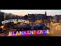 Lagu Mercure Hotel Blankenberge