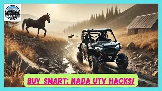 BUY SMART NADA UTV HACKS HOW TO USE NADA SIDE-BY-SIDE VALUE