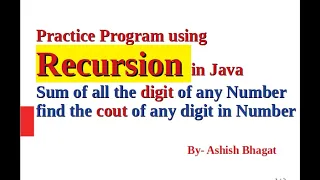 Java Recursion Program for sum of all digits of number Count of any digit occurrence Part 5