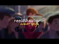 Lagu neelashalabame ( s l o w e d + r e v e r b ) | lilvibe