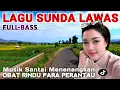 Download Lagu POP SUNDA PALING SYAHDU, MATAK WAAS INGET KEUR LAJANG, DENGAN SUASANA ALAM DESA YANG TENANG