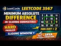 Leetcode 3567 Minimum Absolute Difference in Sliding Submatrix