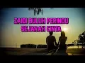 Download Lagu Sejarah Cinta - Zaidi Buluh Perindu