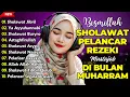 Download Lagu SHOLAWAT TERBARU 2025 | SHOLAWAT NABI PENARIK REJEKI | Sholawat Jibril, Sholawat Busyro, Nariyah