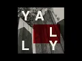 Yally - Burnt