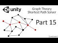 Unity Making a Graph Theory Shortest Path Solver Part 15 Livestream