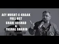 Download Lagu Aey Musht e Khaak OST - Shani Arshad \u0026 Yashal Shahid