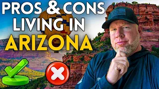 living in arizona in 2026 the harsh truth pros u0026 cons 