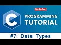 C Programming Tutorial in Hindi For Beginners Part-7 Data Types in C Programs