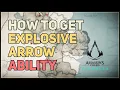 How to get Explosive Arrow Assassin s Creed Valhalla