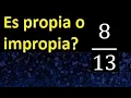 is proper or improper Proper and improper fractions